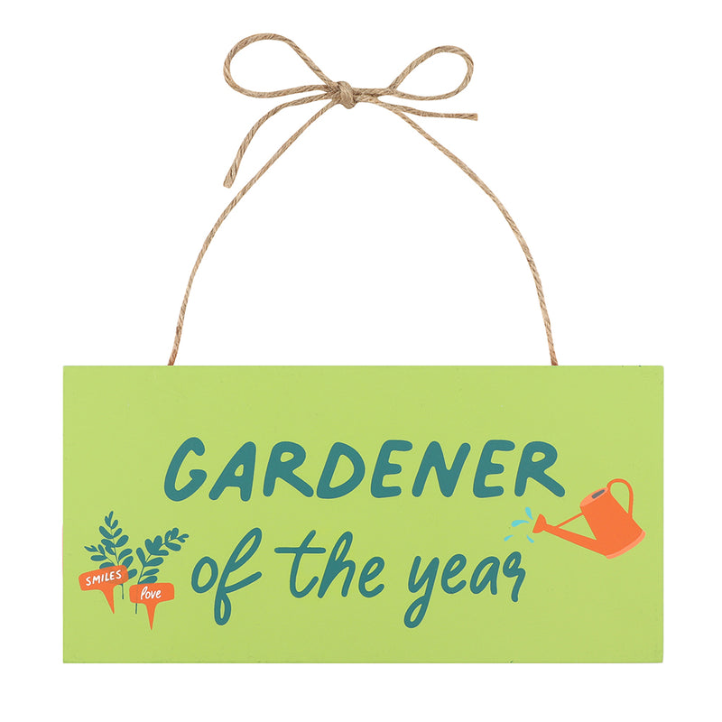 In the Garden Gardener of the Year Hanging Sign